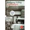 Erzählungen von Wolfgang Hilbig