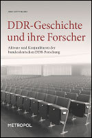 DDR-Geschichte und ihre Forscher
