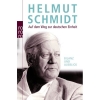 Auf dem Weg zur deutschen Einheit: Bilanz und Ausblick von Helmut Schmidt
