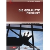 Die Berliner Mauer - 'Die gekaufte Freiheit'  DVD