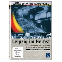 Leipzig im Herbst - Aufbruch '89 - 20 Jahre Mauerfall DVD ~ Gerd Kroske