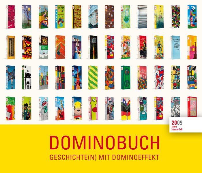 Das Dominobuch Dominoday Brandenburger Tor Geschichten mit Dominoeffekt Domino Mauer Berlin Buch