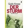Der Sturm: Kriegsende im Osten  Guido Knopp