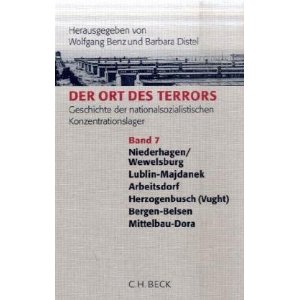 Der Ort des Terrors. Geschichte der nationalsozialistischen Konzentrationslager.