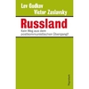 Russland - Kein Weg aus dem postkommunistischen Übergang? - Lev Gudkov