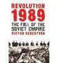 Revolution 1989: The Fall of the Soviet Empire -  Victor Sebestyen