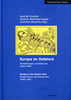Europa im Ostblock Vorstellungen und Diskurse (1945-1991)  Europe in the Eastern Bloc Imaginations a