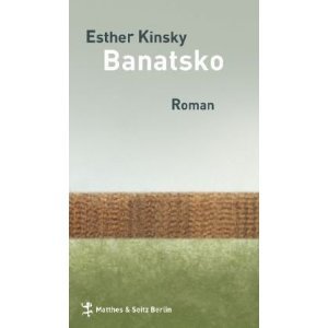 Banatsko von Esther Kinsky