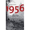 1956: Der Aufstand in Ungarn - György Dalos