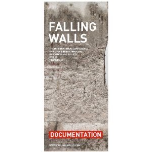 Falling Walls Documentation -  Nathalie Martin-Hübner , Sebastian Turner