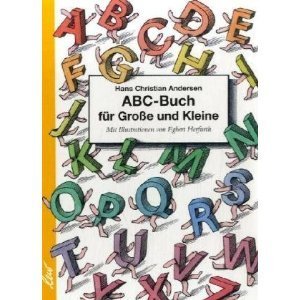 Das ABC-Buch für Große und Kleine - Hans Christian Andersen