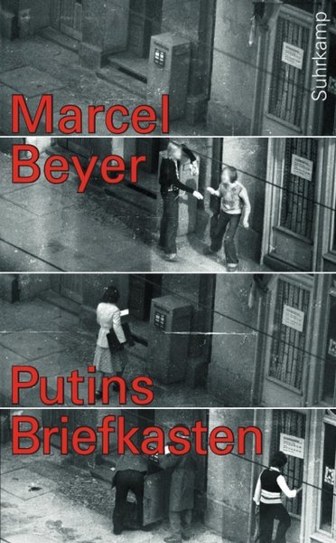 Putins Briefkasten von Marcel Beyer