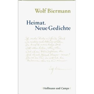 Heimat. Neue Gedichte von Wolf Biermann