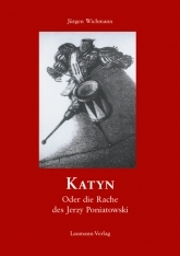 Katyn - Oder die Rache des Jerzy Poniatowski
