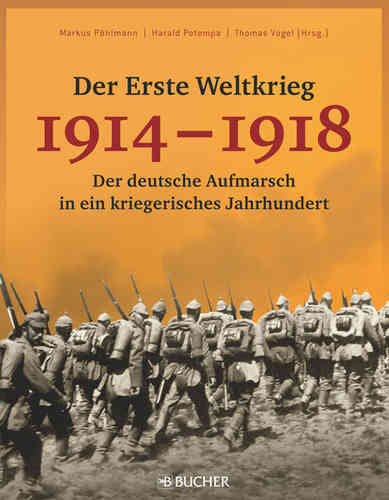 Der Erste Weltkrieg - 1914-1918