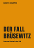 Der Fall Brüsewitz