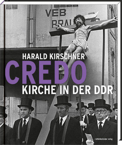 Credo – Kirche in der DDR